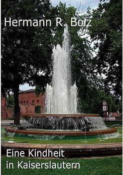 Paperback Eine Kindheit in Kaiserslautern [German] Book
