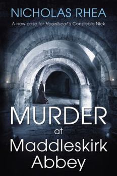 Murder at Maddleskirk Abbey - Book #1 of the Maddleskirk Abbey