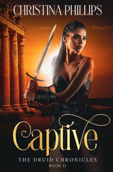 Paperback Captive: Historical Romantasy Book