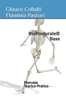 Paperback BioPosturale(R) Base: Manuale Teorico/Pratico [Italian] Book