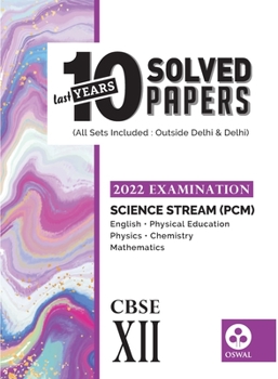 Paperback 10 Last Years Solved Papers - Science (PCM): CBSE Class 12 for 2022 Examination Book