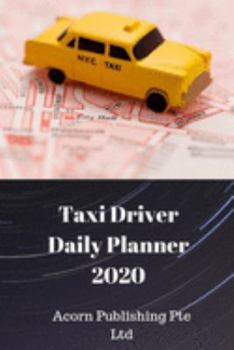 Taxi Driver Daily Planner 2020