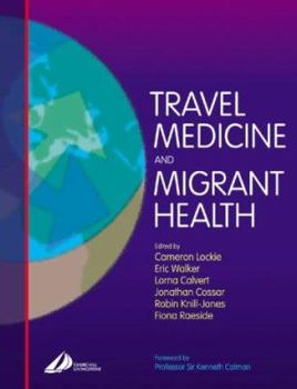Paperback Travel Medicine and Migrant Health Book