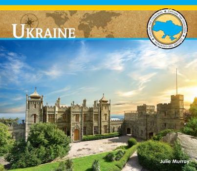 Ukraine - Book  of the Explore the Countries