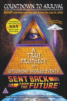 Paperback Countdown To Arrival: A True Prophecy On Upcoming World Events Book