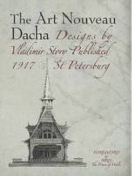 Paperback The Art Nouveau Dacha Book