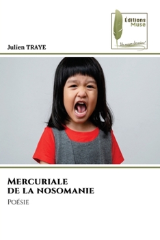 Paperback Mercuriale de la nosomanie [French] Book