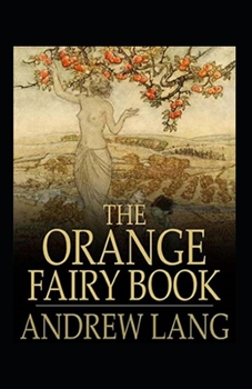 Paperback The Orange Fairy Book Annotated Book