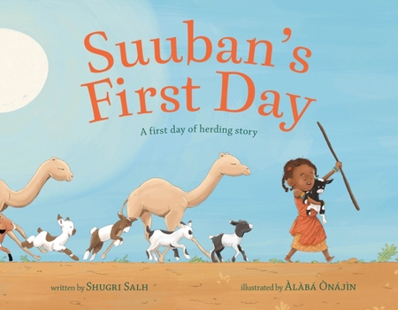Hardcover Suuban's First Day: A First Day of Herding Story Book