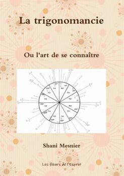Paperback La trigonomancie: Ou l'art de se connaître [French] Book