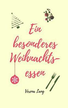 Paperback Ein Besonderes Weihnachtsessen [German] Book
