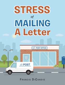 Paperback Stress of Mailing a Letter Book