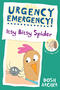 Itsy Bitsy Spider - Book  of the Urgency Emergency