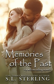 Memories of the Past (1) - Book #1 of the Willow Valley