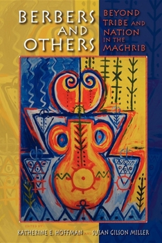 Paperback Berbers and Others: Beyond Tribe and Nation in the Maghrib Book