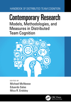 Hardcover Contemporary Research: Models, Methodologies, and Measures in Distributed Team Cognition Book