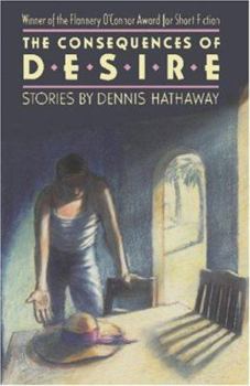 Hardcover The Consequences of Desire Book