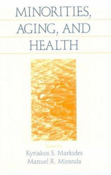 Hardcover Minorities, Aging and Health Book