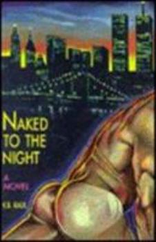 Paperback Naked To The Night Book