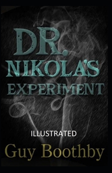 Paperback Dr. Nikola's Experiment Illustrated Book