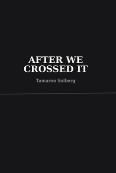 Paperback After We crossed it Book