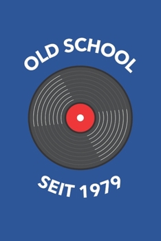 Paperback Oldschool Seit 1979: Notizbuch (120 Seiten Dot Grid Papier, Softcover) [German] Book