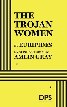 Paperback The Trojan Women Book
