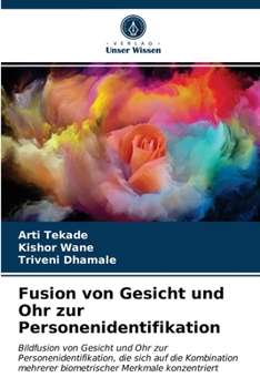 Paperback Fusion von Gesicht und Ohr zur Personenidentifikation [German] Book