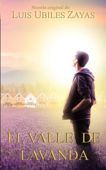 Paperback El valle de Lavanda [Spanish] Book