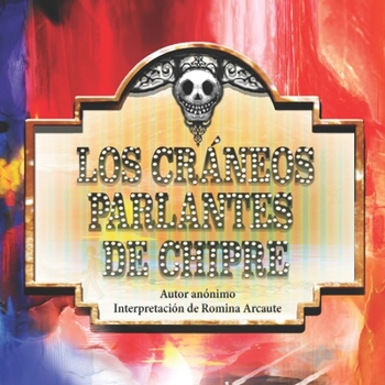 Paperback Los Cráneos Parlantes de Chipre [Spanish] Book