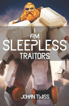 Paperback I Am Sleepless: Traitors (Book 3) Book