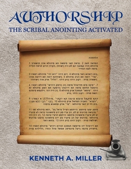 Paperback Authorship: The Scribal Anointing Activated Book