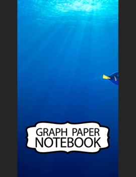 Notebook: Finding Nemo Cheerful Clownfish Adventure Fans Funny Swimming Ocean Life, Kids Elementary School Graph Paper Girls 8.5 x 11 Inches 110 Pages