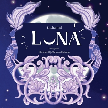 Paperback Enchanted Luna: Guardian of Moonlit Secrets Book