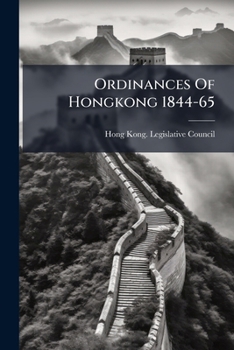 Paperback Ordinances Of Hongkong 1844-65 Book