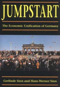 Paperback Jumpstart: The Economic Unification of Germany Book