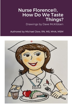 Paperback Nurse Florence(R), How Do We Taste Things? Book