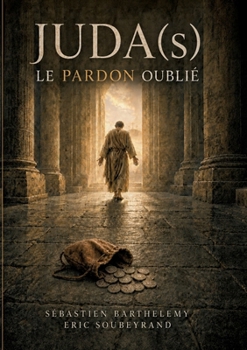 Paperback Juda(s) Le Pardon Oublié (French Edition) [French] Book