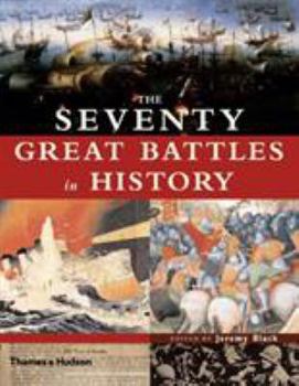 Hardcover The Seventy Great Battles in History Book
