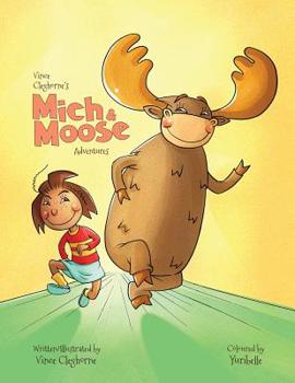 Paperback Mich & Moose Adventures Book