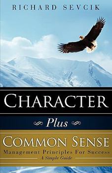 Character Plus Common Sense