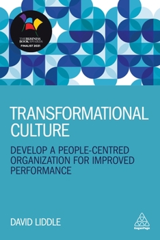 Hardcover Transformational Culture: Develop a People-Centred Organization for Improved Performance Book