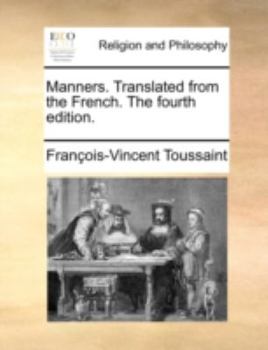 Paperback Manners. Translated from the French. The fourth edition. Book