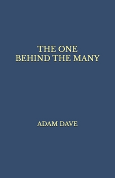 Paperback The One Behind the Many Book