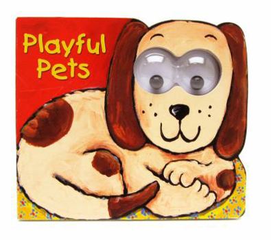 Board book Googly Eyes Playful Pets Book