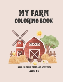 Paperback My Farm Coloring Book