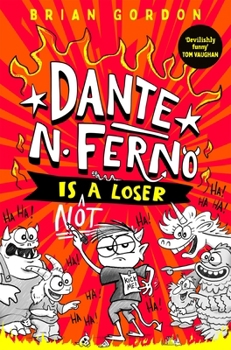 Paperback MACMILLAN Dante N. Ferno is NOT a Loser. (International Edition) Book