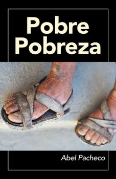 Paperback Pobre Pobreza [Spanish] Book