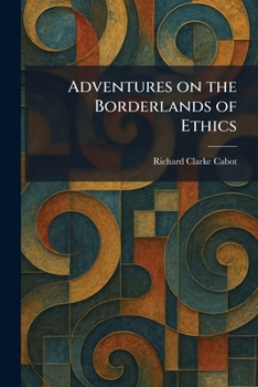 Paperback Adventures on the Borderlands of Ethics Book