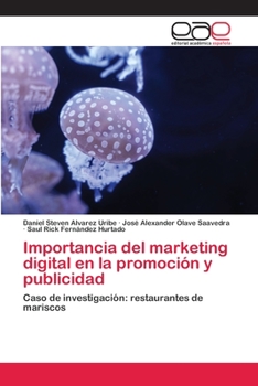 Paperback Importancia del marketing digital en la promoción y publicidad [Spanish] Book